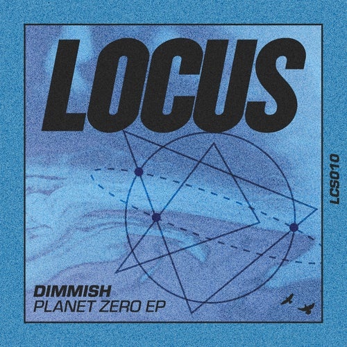 Dimmish - Planet Zero EP [LCS010]